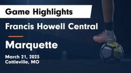 Francis Howell Central  vs Marquette  Game Highlights - March 21, 2023