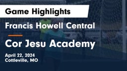 Francis Howell Central  vs Cor Jesu Academy Game Highlights - April 22, 2024