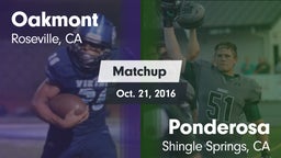 Matchup: Oakmont  vs. Ponderosa  2016