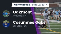 Recap: Oakmont  vs. Cosumnes Oaks  2017