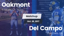 Matchup: Oakmont  vs. Del Campo  2017
