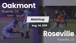 Matchup: Oakmont  vs. Roseville  2018