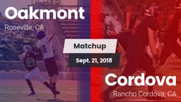 Matchup: Oakmont  vs. Cordova  2018