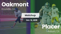 Matchup: Oakmont  vs. Placer  2018
