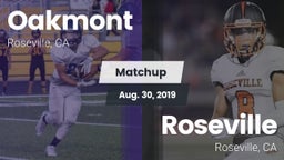 Matchup: Oakmont  vs. Roseville  2019