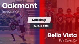 Matchup: Oakmont  vs. Bella Vista  2019