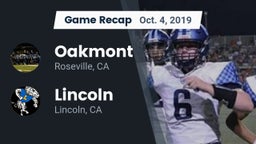 Recap: Oakmont  vs. 	Lincoln  2019