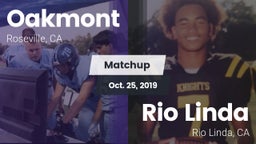 Matchup: Oakmont  vs. Rio Linda  2019