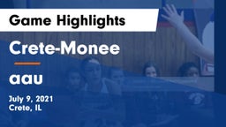 Crete-Monee  vs aau Game Highlights - July 9, 2021