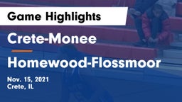 Crete-Monee  vs Homewood-Flossmoor  Game Highlights - Nov. 15, 2021