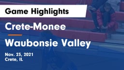 Crete-Monee  vs Waubonsie Valley  Game Highlights - Nov. 23, 2021