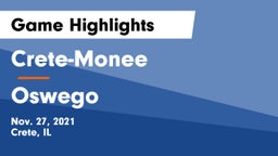Crete-Monee  vs Oswego  Game Highlights - Nov. 27, 2021