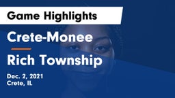 Crete-Monee  vs Rich Township  Game Highlights - Dec. 2, 2021