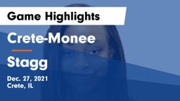 Crete-Monee  vs Stagg  Game Highlights - Dec. 27, 2021