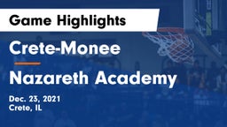 Crete-Monee  vs Nazareth Academy  Game Highlights - Dec. 23, 2021