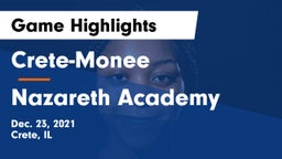 Crete-Monee  vs Nazareth Academy  Game Highlights - Dec. 23, 2021