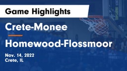 Crete-Monee  vs Homewood-Flossmoor  Game Highlights - Nov. 14, 2022