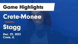 Crete-Monee  vs Stagg  Game Highlights - Dec. 29, 2022