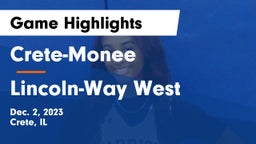 Crete-Monee  vs Lincoln-Way West  Game Highlights - Dec. 2, 2023