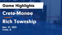 Crete-Monee  vs Rich Township  Game Highlights - Dec. 27, 2023