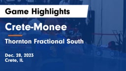 Crete-Monee  vs Thornton Fractional South  Game Highlights - Dec. 28, 2023