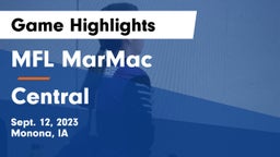 MFL MarMac  vs Central  Game Highlights - Sept. 12, 2023