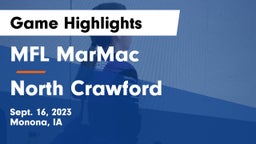 MFL MarMac  vs North Crawford  Game Highlights - Sept. 16, 2023
