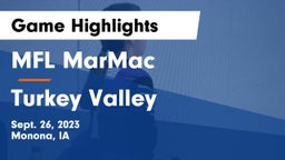 MFL MarMac  vs Turkey Valley  Game Highlights - Sept. 26, 2023