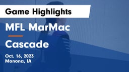 MFL MarMac  vs Cascade  Game Highlights - Oct. 16, 2023