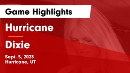 Hurricane  vs Dixie Game Highlights - Sept. 5, 2023