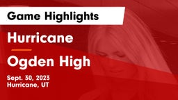 Hurricane  vs Ogden High Game Highlights - Sept. 30, 2023