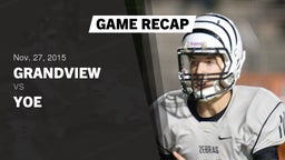 Recap: Grandview  vs. Yoe  2015