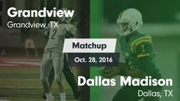 Matchup: Grandview High vs. Dallas Madison  2016