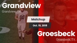 Matchup: Grandview High vs. Groesbeck  2018