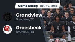 Recap: Grandview  vs. Groesbeck  2018