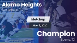 Matchup: Alamo Heights High vs. Champion  2020