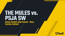 Alamo Heights football highlights THE MULES vs. PSJA SW