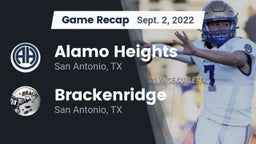 Recap: Alamo Heights  vs. Brackenridge  2022
