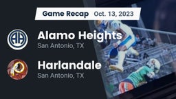 Recap: Alamo Heights  vs. Harlandale  2023
