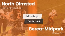 Matchup: North Olmsted High vs. Berea-Midpark  2016