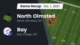 Recap: North Olmsted  vs. Bay  2021