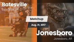 Matchup: Batesville High vs. Jonesboro  2017
