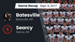 Recap: Batesville  vs. Searcy  2017