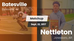 Matchup: Batesville High vs. Nettleton  2017