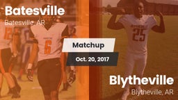 Matchup: Batesville High vs. Blytheville  2017