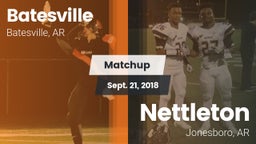 Matchup: Batesville High vs. Nettleton  2018