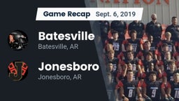 Recap: Batesville  vs. Jonesboro  2019