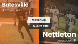 Matchup: Batesville High vs. Nettleton  2019