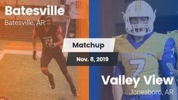 Matchup: Batesville High vs. Valley View  2019