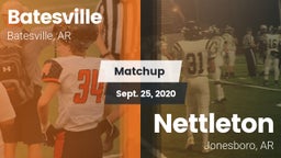 Matchup: Batesville High vs. Nettleton  2020
